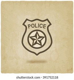 police badge symbol old background - vector illustration. eps 10