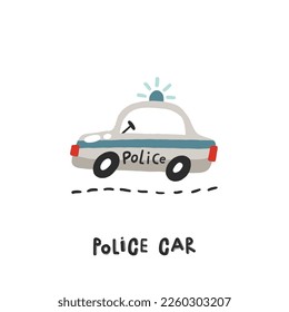 Police car. Hand drawn illustration in cartoon style. Transport toys. Cute concept for children's print. Illustration for the design postcard, textiles, apparel