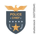 Police chief badge featuring a golden eagle on top, five stars, and a sheriff star symbol, flat graphic style on white background. Concept of law enforcement. Vector illustration