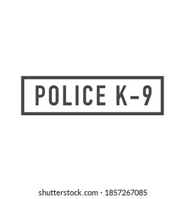 Police k-9 stamp on white background. Vector. EPS 10