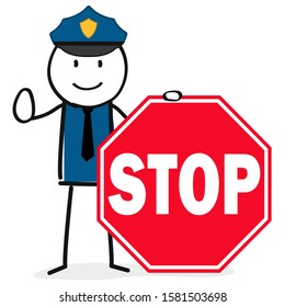 police man say stop with a sign