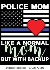 Policía Mamá Como Una Mamá Normal Pero Con Copia De Seguridad