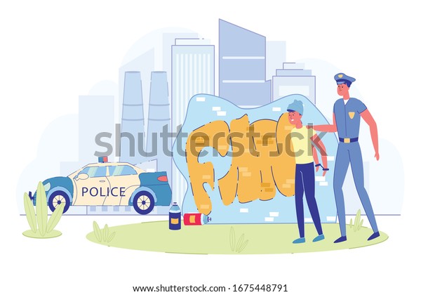 Police Officer Arresting Boy Street Artist.\
Teenage Offender. Policeman and Young Crime Handcuffed Going to\
Police-Car. Vandalism. Cityscape with High Buildings and Painted\
Wall. Vector\
Illustration