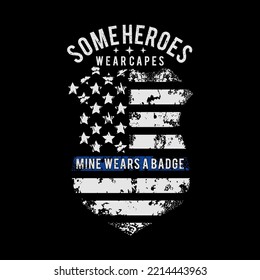 Police officer quote - thin blue line badge design background illustration