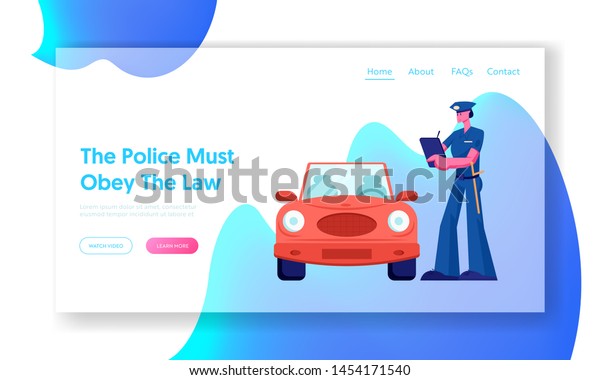 Police Officer Write Fine Website Landing Page.
Law Protection, Car Traffic Inspector, Safety Control, High Speed
Traffic Violation, Policeman Work Web Page. Cartoon Flat Vector
Illustration, Banner