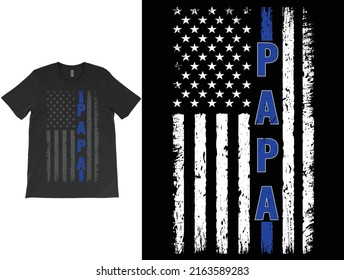 Police PAPA T-shirt, Blue Line USA Flag Tee, Fathers day shirt, Papa shirt, Fathers day gift, First fathers day, Thin blue line, Policeman shirt.