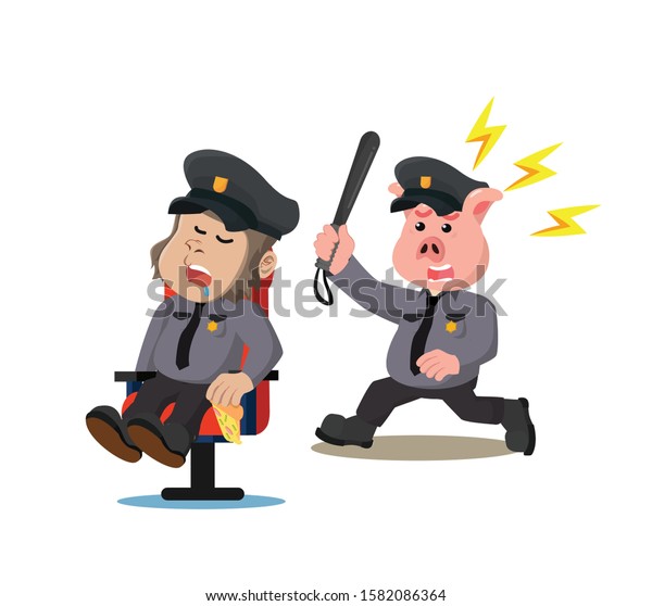 police pig\
is angry because gorilla cop is\
sleeping