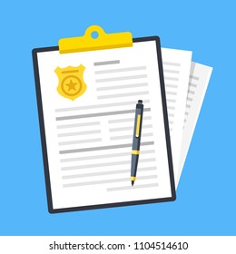 Police report. Traffic fine. Clipboard with police badge, document and stack of papers. Paperwork concepts. Flat design. Vector illustration