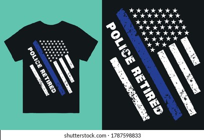 Police retired t shirt design vector