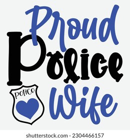 Police Wife SVG  proud Police Wife Cut File  SVG Files svg