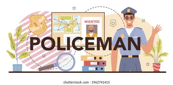 Policeman typographic header. Detective making interrogation. Police officer