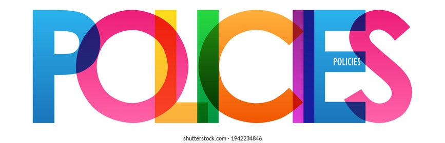 POLICIES colorful vector typography banner isolated on white background