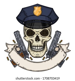 Policman. Vector illustration of human skull in police cap and two pistols
