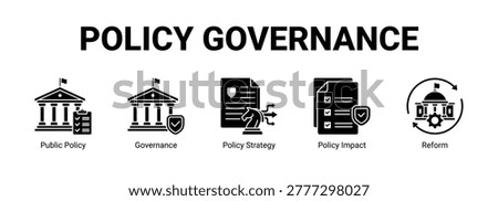 Policy Governance web banner icon concept, with Public Policy, Governance, Policy Strategy, Policy.
