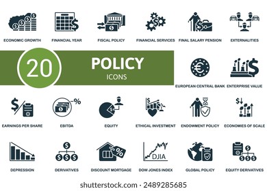 Policy icon set. Economic Growth, Financial Year, Fiscal Policy, Financial Services, Final Salary Pension, Externalities, European Central, Enterprise Value, Earnings Per Share, Ebitda icons and more