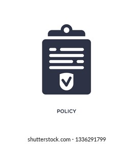 policy isolated icon. Simple element illustration from law and justice concept. policy editable logo symbol design on white background. Can be use for web and mobile.
