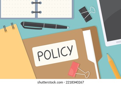 policy word written on a file folder, flat lay composition of office desk with phone, pen, pecil, notebook and office clips- vector illustration