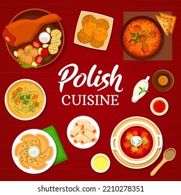 Polish cuisine menu cover with vector frame of vegetable and meat food dishes. Traditional dumplings pierogi, bigos stew and potato pancakes with sour cream, chicken noodle and beet soups