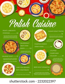 Polish cuisine menu. Roast lamb, sausage soup and carp fish with vegetables, pumpkin starch drink Kissel, sauerkraut meat stew Bigos and soup Gramatka, sugar donut Paczki, stuffed dumplings Kolduny