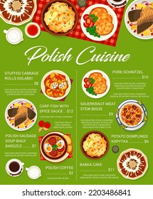 Polish cuisine restaurant menu. Sauerkraut stew bigos, carp fish with sauce and sausage soup Bialy Barszcz, dumplings Kopytka, coffee and pork schnitzel, stuffed cabbage rolls Golabki, Babka cake