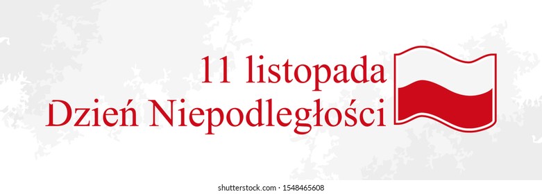 Polish text: November 11, Independence Day. Happy Independence Day of Poland vector illustration. Suitable for greeting card, poster and banner.