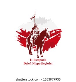 Polish text: November 11, Independence Day. Happy Independence Day of Poland vector illustration. Suitable for greeting card, poster and banner.