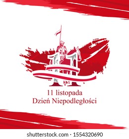 Polish text: November 11, Independence Day. Happy Independence Day of Poland vector illustration. Suitable for greeting card, poster and banner.