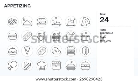 A polished pack of 24 Thin Line icons representing Appetizing, ideal for product teams.