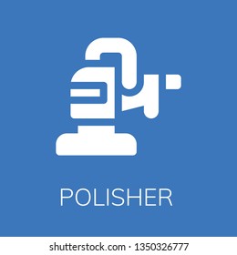  Polisher icon. Editable  Polisher icon for web or mobile.