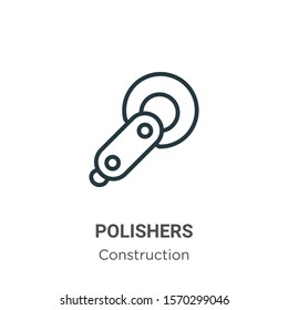 Polishers outline vector icon. Thin line black polishers icon, flat vector simple element illustration from editable construction concept isolated on white background