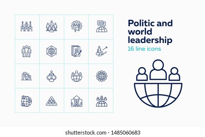 Politic and world leadership icons. Set of line icons on white background. Globe, world leaders, population, statistic. Vector illustration can be used for topics like politics, economy