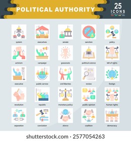 Political Authority icon set containing system, executives, senate, sanction, policy, activism, campaign, political science, civil liberties, monetary policy icon. Simple flat vector