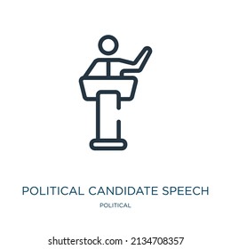 political candidate speech thin line icon. politics, candidate linear icons from political concept isolated outline sign. Vector illustration symbol element for web design and apps.