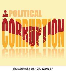 Political corruption poster. Vector poster on a social theme. Word political corruption on orange background with reflection.