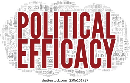 Political Efficacy word cloud conceptual design isolated on white background.