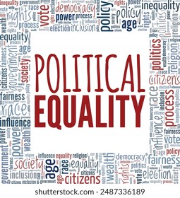 Political Equality word cloud conceptual design isolated on white background.