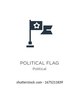 Political flag icon vector. Trendy flat political flag icon from political collection isolated on white background. Vector illustration can be used for web and mobile graphic design, logo, eps10