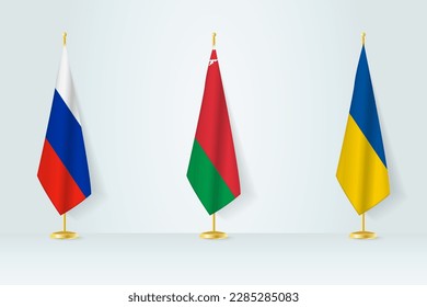 Political gathering of governments. Flags of Russia, Belarus and Ukraine. Flags set.