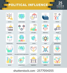 Political Influence icon set containing united nation, election, interest, federal, electoral, civil rights, diplomacy, bureaucracy, international relations, bipartisan icon. Simple flat vector