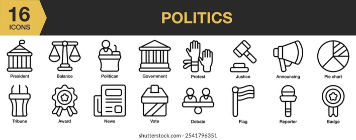Politics icon set. Includes announcing, award, badge, balance, debate, government, and More. Outline icons vector collection.