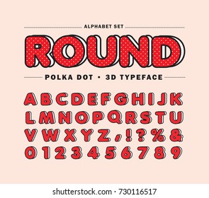 Polka dot alphabet letters set. Round 3D fonts or typeface for headline or title design of poster, layout design, scrapbook or print.