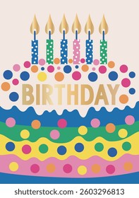 Polka Dot Birthday Cake With Colorful Candles And BIRTHDAY Text