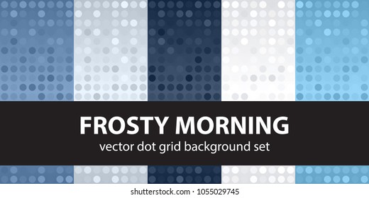 Polka dot pattern set Frosty Morning. Vector seamless geometric dot backgrounds