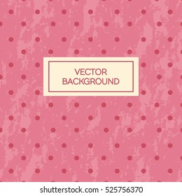 Polka dots grunge vintage pattern background