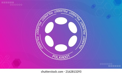 Polkadot DOT cryptocurrency vector illustration banner. For background, poster, cover, print design template. Blockchain currency sign illustration.