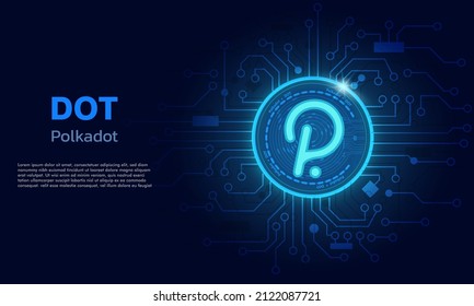 polkadot DOT.Technology background with circuit.DOT logo dark blue.Crypto currency concept.