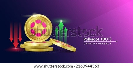 Polkadot token cryptocurrency banner. Future currency on blockchain stock market with red-green arrows up and down. Gold coins crypto currencies. Banner for news on a solid background. 3D Vector.