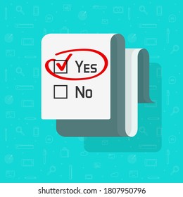 Poll survey form document vector with yes selected choice check mark checkbox, concept of test exam quiz questionnaire paper interview, correct emphasize remark with highlighter marker circle