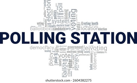 Polling Station word cloud conceptual design isolated on white background.	