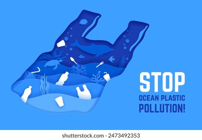 Polluted water, plastic waste on the sea bottom. Stop ocean plastic pollution ecological poster in paper cut style. 3d Vector frame in shape of used bag with marine life and trash floating within